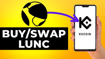 How to Buy LUNC on Kucoin (Step by Step)