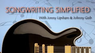 Songwriting Simplified - January 27th 2021