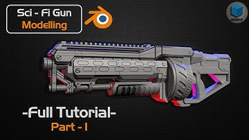 Sci - Fi  Gun Modelling - Blender - Part 1