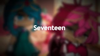 Seventeen.. Crkspoilersauheadcanon?