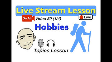 Mark Kulek Live Stream / What Are You Into? - Hobbies | 50 |  English for Communication - ESL