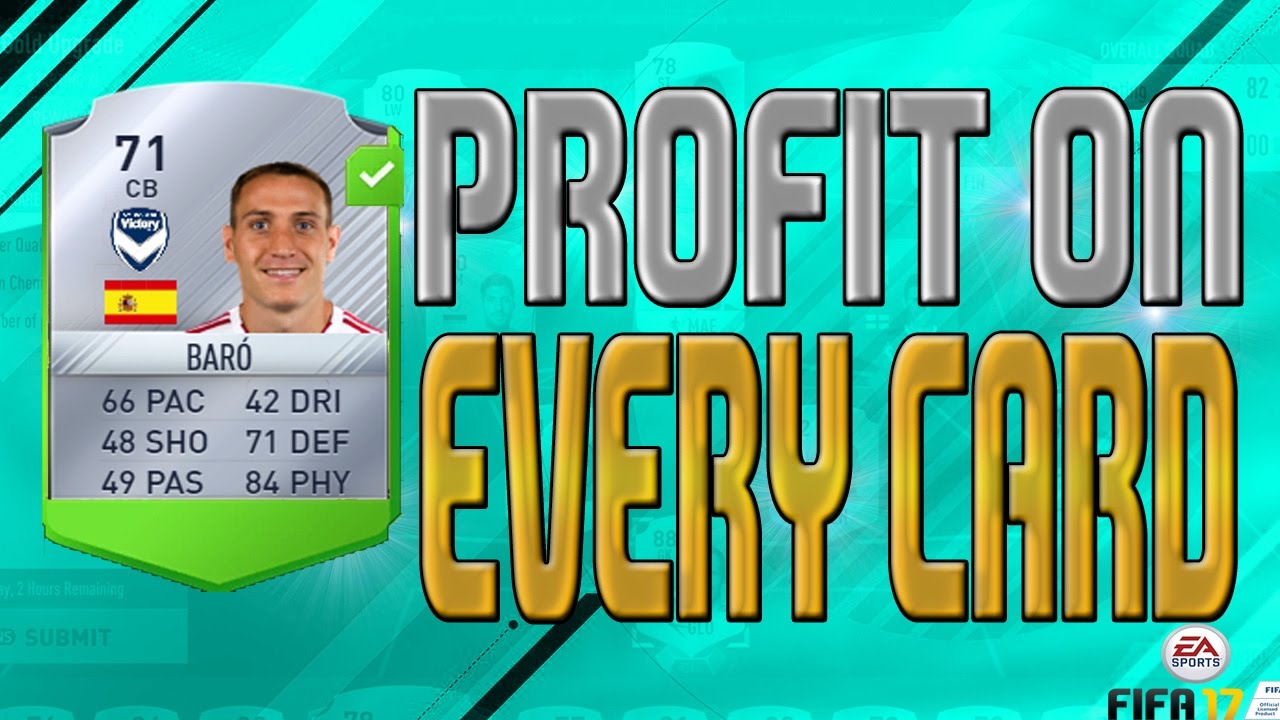 PROFIT ON EVERY CARD!!! - FIFA 17 BEST TRADING METHODS - Ultimate team easy & fast coins