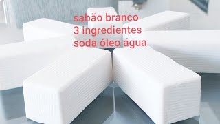 Faça Sabão Branco com 3 Ingredientes