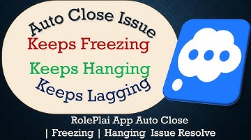 How to Solve RolePlai App Auto Close | Keeps Freezing | Not Responding Issue Solve on Android
