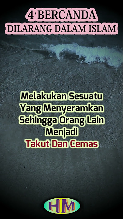 4 Bercanda Yang Di Larang Dalam Islam | #amalanmuslim