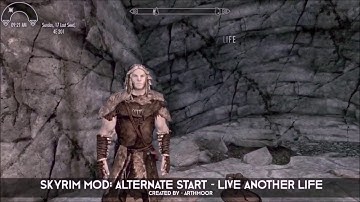 Alternate Start - Live Another Life Skyrim Mod Showcase By NorthMods