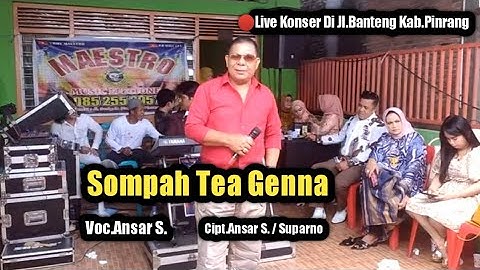 Sompa Tea genna - Ansar S.  🔴 Live Show Di Jl.Banteng Kab.Pinrang