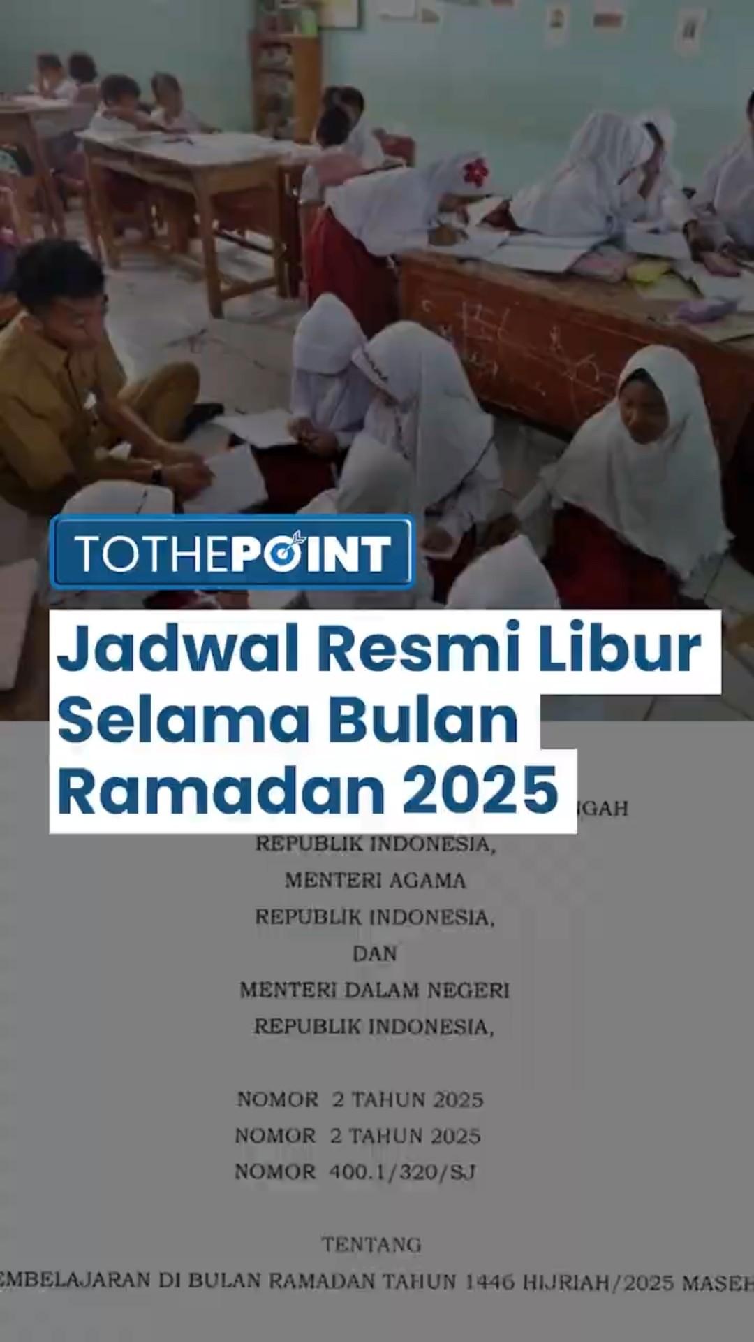 Surat Edaran Bersama Jadwal Libur Selama Ramadan 2025: Diharapkan Melaksanakan Kegiatan Bermanfaat