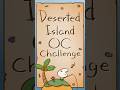 Deserted Island OC🏝️#oc #challenge