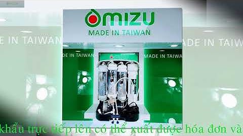 Sản phẩm máy lọc nước nhập khẩu nguyên bộ của omizu