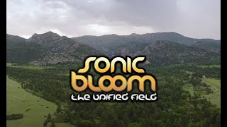 SONIC BLOOM 2022 Recap