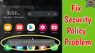 Fix Security Policy restricts you from stopping this Application In Samsung Mobile phone screenshot 4