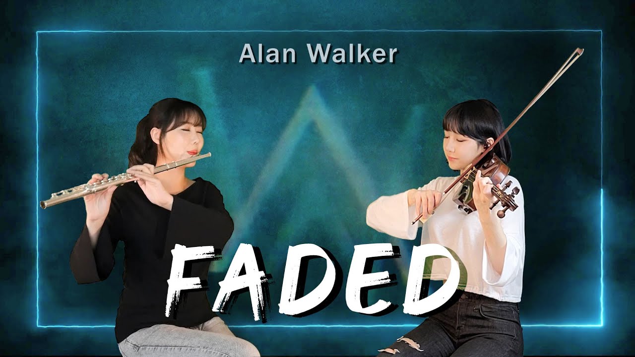 FADED - Alan Walker (2COLOR Violin & Flute)