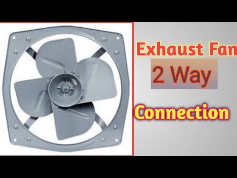 How to exhaust fan reverse connection only in 5 minutes - YouTube