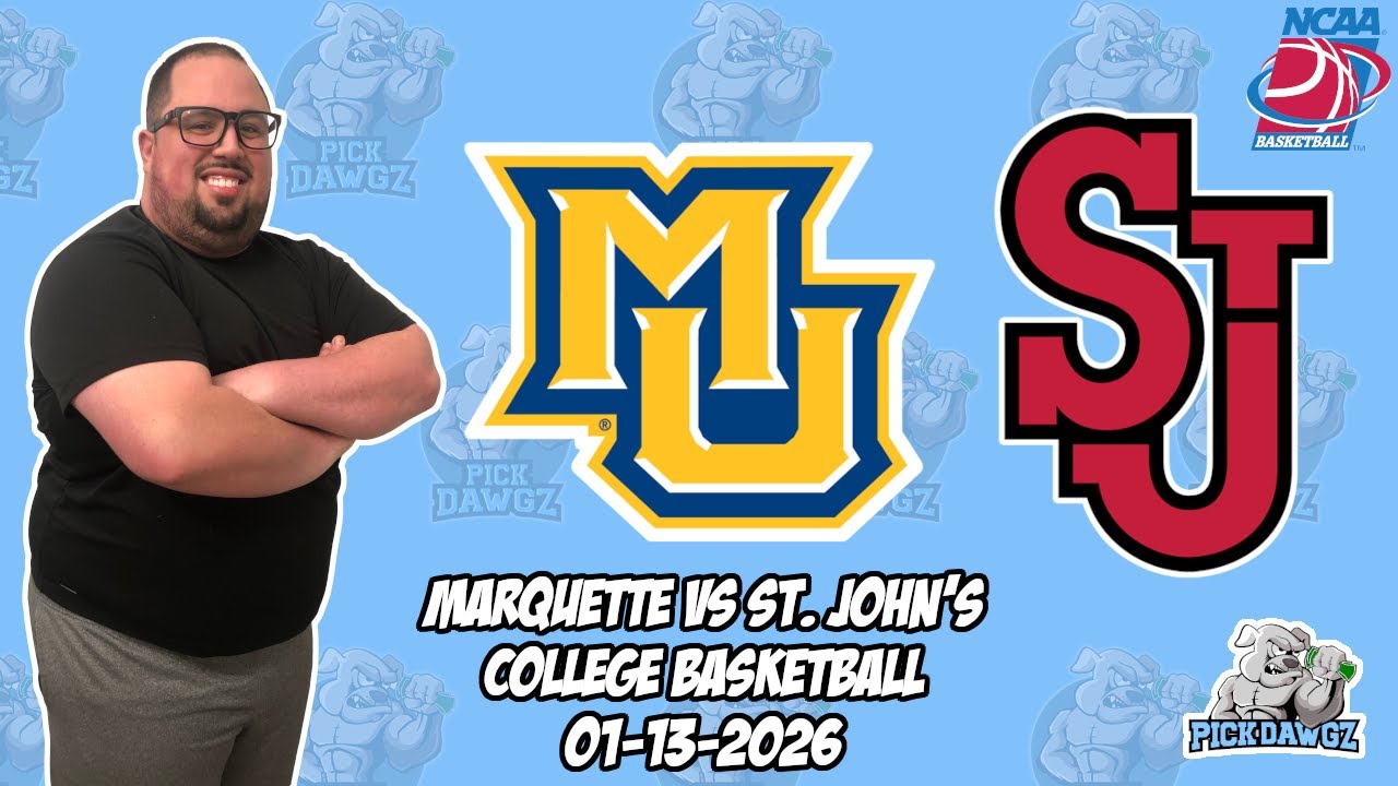 Marquette vs St. John's 1/13/26 Free College Basketball Picks and Predictions | NCAAB Pick