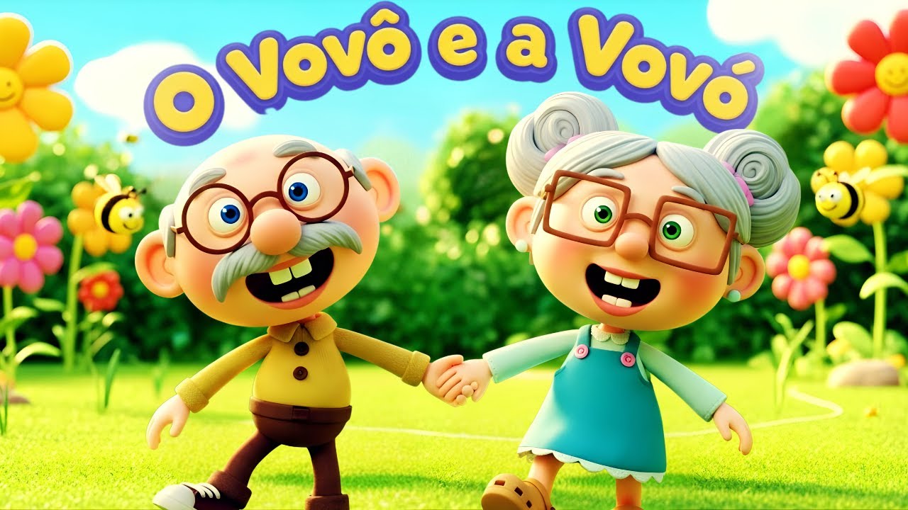 🎵 O Vovô e a Vovó 👴👵 Música Infantil Divertida para Bebês 0‑3 anos ...