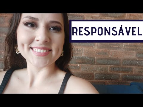 Vídeo: Como Ser Responsavel Em Tudo