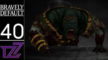 Bravely Default - Earth Crystal (Part 40)