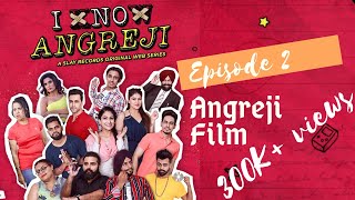 Titanic in Punjabi | I No Angreji - Episode 2  - Punjabi Web Series