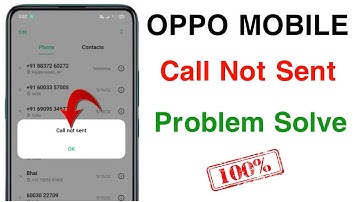 Oppo Call Not Sent Problem Solved | How To Fix Call Not Send Problem | kisi ko call nahi lag raha