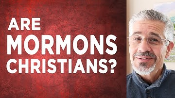 Are Mormons Christians? | Little Lessons with David Servant