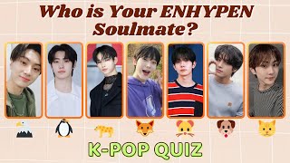 Who is Your ENHYPEN Soulmate? ✨| Fun Personality Test