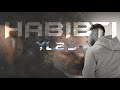 Yl2s  habibti  clip officiel 