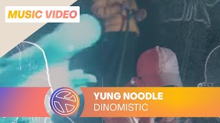 Yung Noodle - Dinomistic Drop Ft Rey Tranquilo