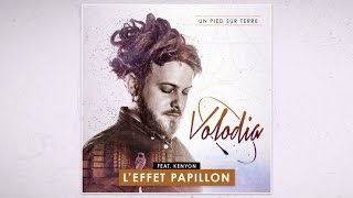 📀 Volodia Ft. Kenyon - L'effet Papillon [Official Audio] chords