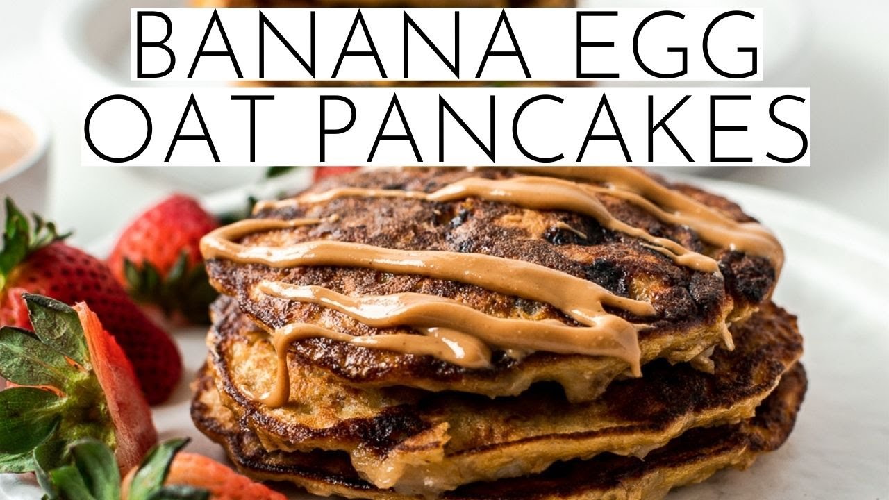 Banana Egg Oatmeal Pancakes Kid Friendly Healthy Cakes! YouTube