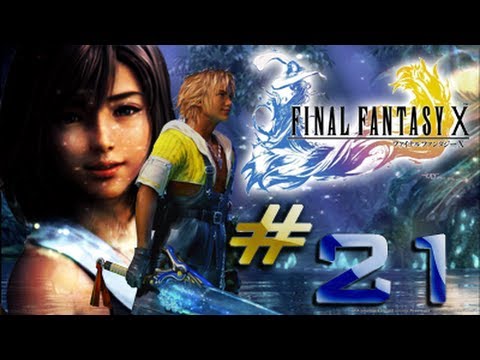 Final Fantasy X Walkthrough(Detonado) Part 21 HD - YouTube