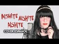 Aishite Aishite Aishite - (Cover Español) [Vocaloid/Kikuo]