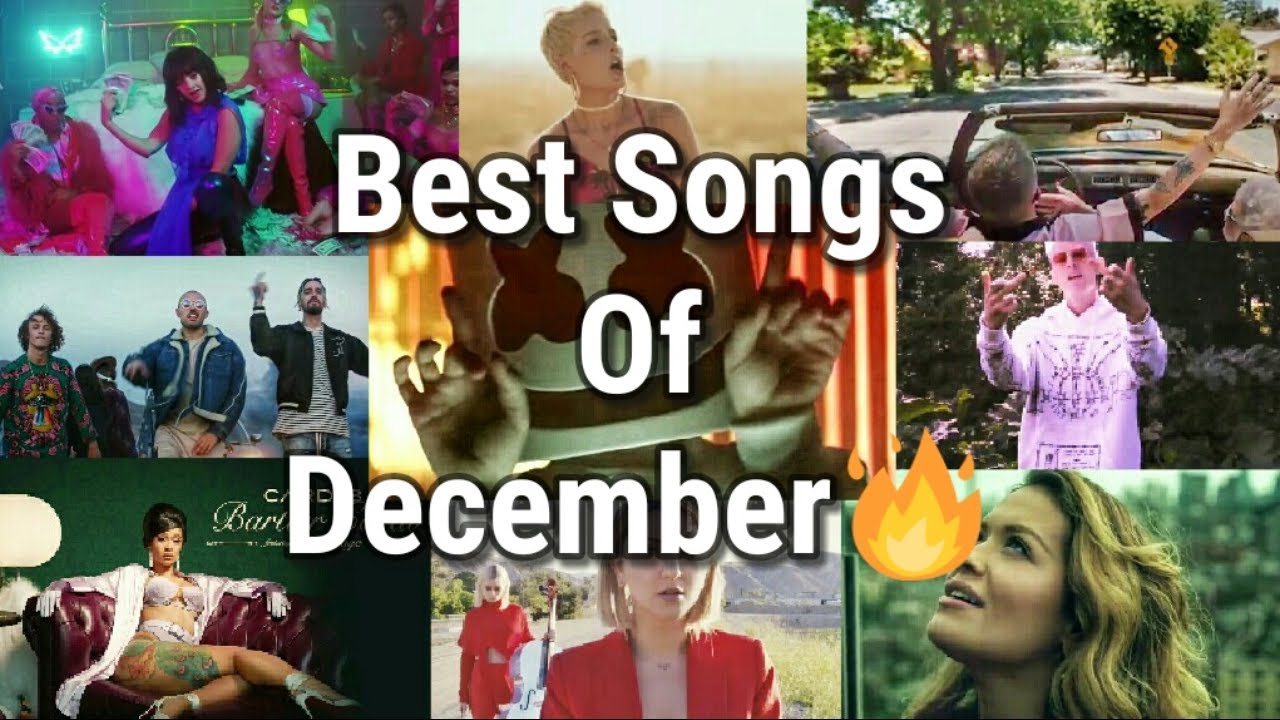 Top Songs Of The Month December YouTube