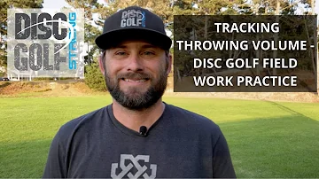 Tracking Throwing Volume- Disc Golf Field Work Practice