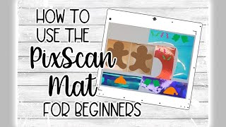 🤓Silhouette PixScan Mat On Silhouette Cameo 4 for Beginners