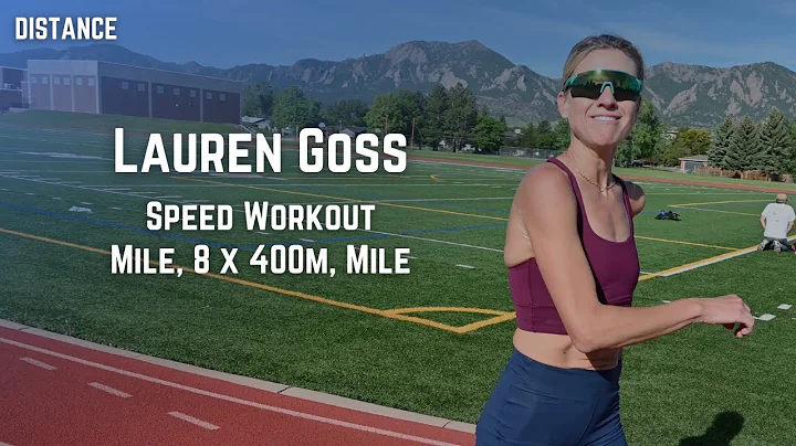 Lauren Goss - Speed Workout