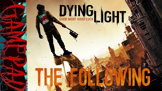 4. Зомби, зомби never changes - DYING LIGHT: THE FOLLOWING