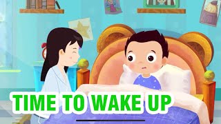 Kids Conversation - Waking Up Kids in The Morning - Learn English for Kids