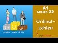 Learn German | Ordinalzahlen | Ordinal numbers | German for beginners | A1 - Lesson 33