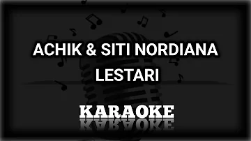 Achik & Siti Nordiana - Lestari Minus One | Original Music | KPlus HQ