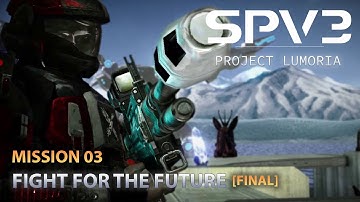 ⚔️ HALO PROJECT LUMORIA I Walkthrough I Fight For The Future [Mission 03/FINAL]