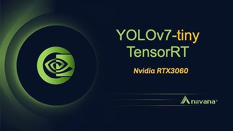 YOLOv7-tiny TensorRT FP16 on  Nvidia GeForce RTX 3060