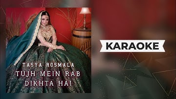 Tasya Rosmala - Tujh Mein Rab Dikhta Hai Cover Karaoke