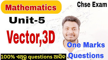 Mathematics one Marks Important Questions for CHSE Exam (Unit-5)