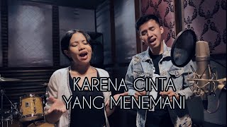 Rossa - Karena Cinta Yang Menemani (COVER)