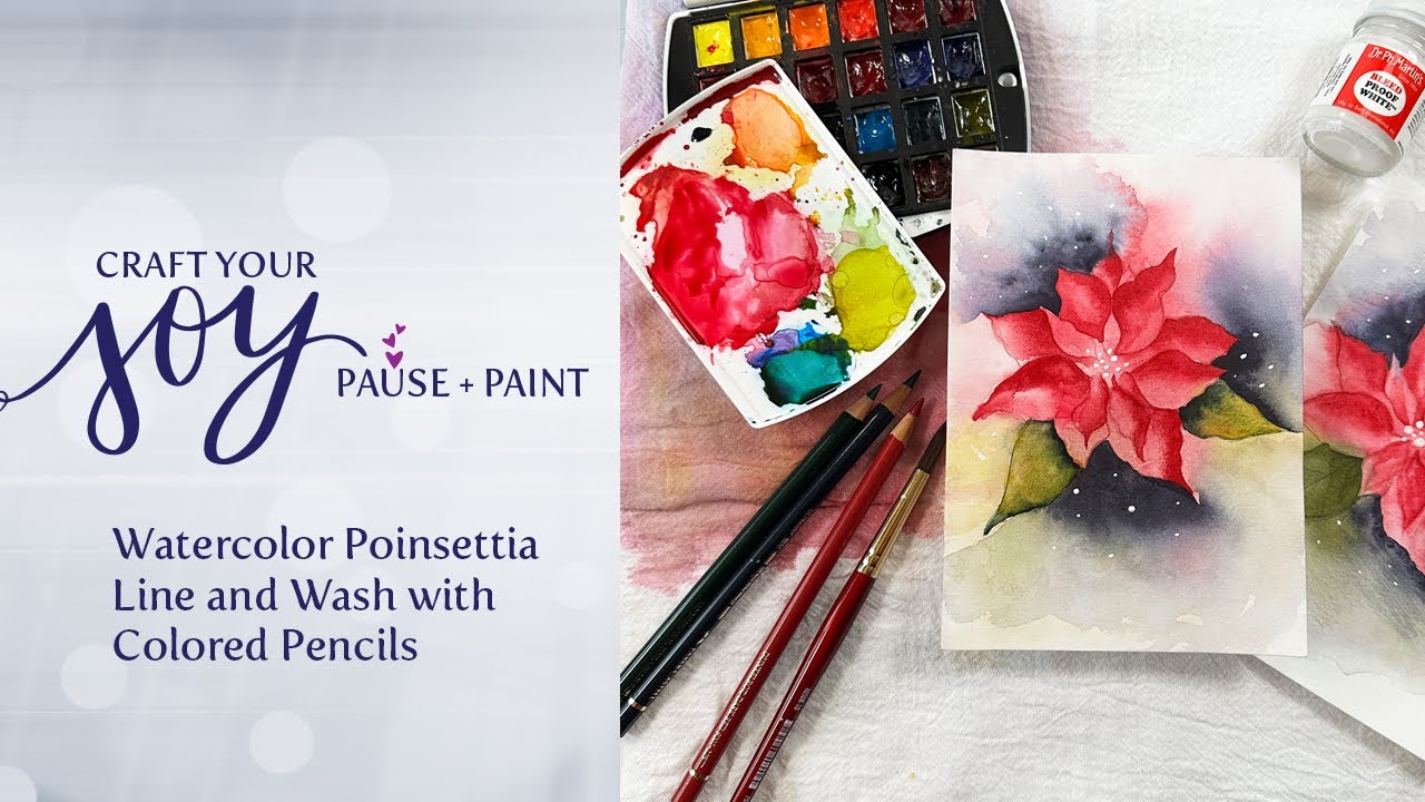 Holiday Series: Pause + Paint Watercolor Poinsettia Line and Wash with ...