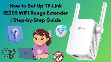 TP-Link RE205 WiFi Extender Setup Tutorial – Manual Installation Guide