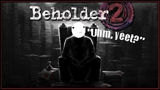 Beholder 2