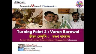 Varun Barnwal, Turning Point 2
