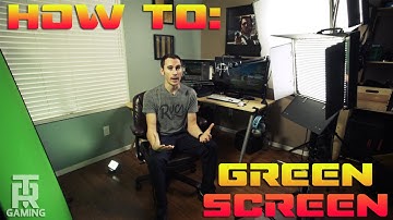 T&R How To: Green Screen Game Streaming
